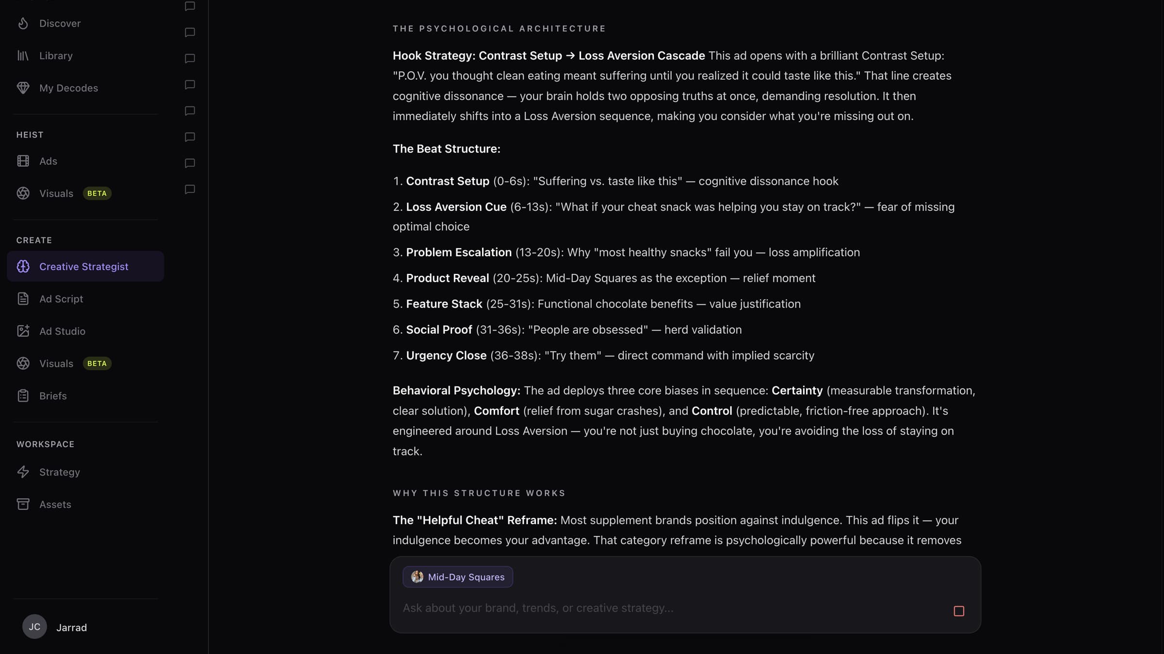 Heista Creative Strategist chat breaking down the psychological architecture of a Mid-Day Squares ad — Contrast Setup hook, Loss Aversion cascade, beat structure with timings, and behavioral psychology analysis
