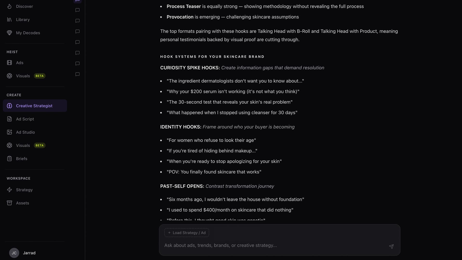 Heista Creative Strategist answering a skincare brand with specific hook systems (Curiosity Spike, Identity Hooks, Past-Self Opens) each backed by real example hooks from decoded ads in the category